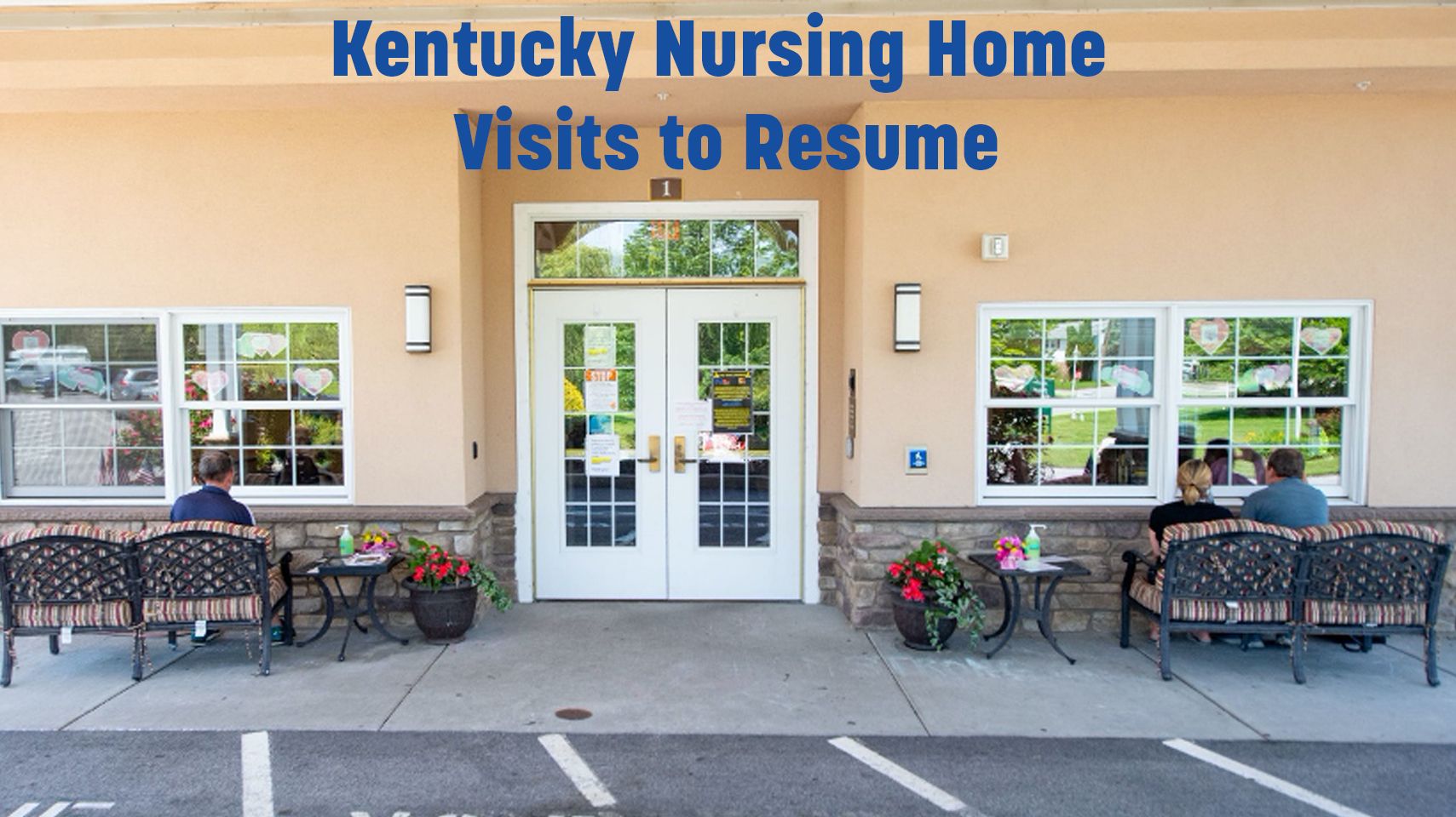 Kentucky Nursing Home Visits to Resume Pennyrile Area Development