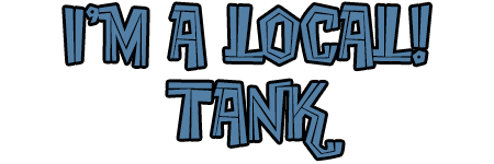 i'm a local tank