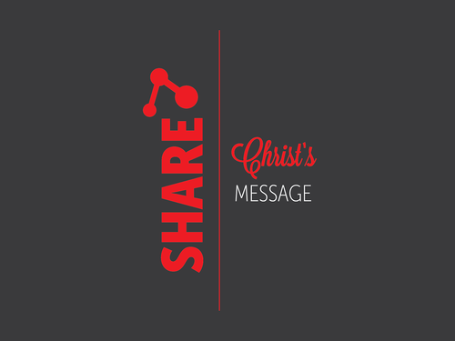Share Christ's Message