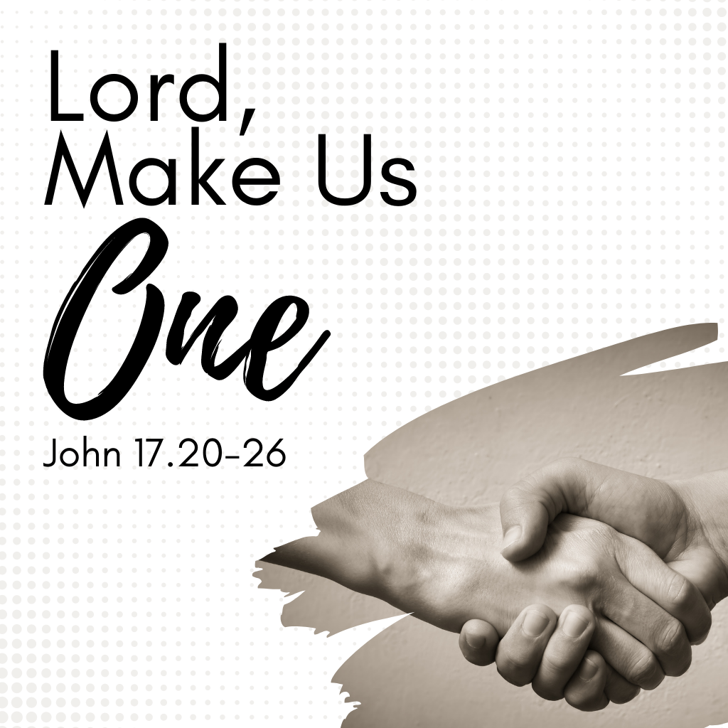 Friday First Lord, Make Us One Cornerstone Church of Christ